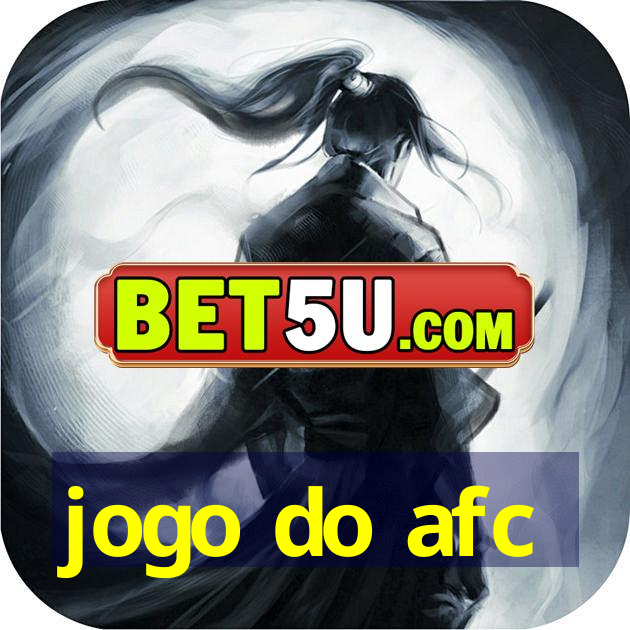 jogo do afc