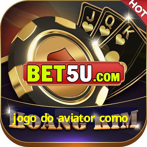 jogo do aviator como