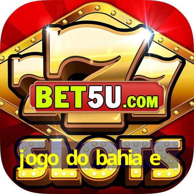 jogo do bahia e