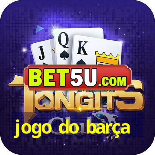 jogo do barça