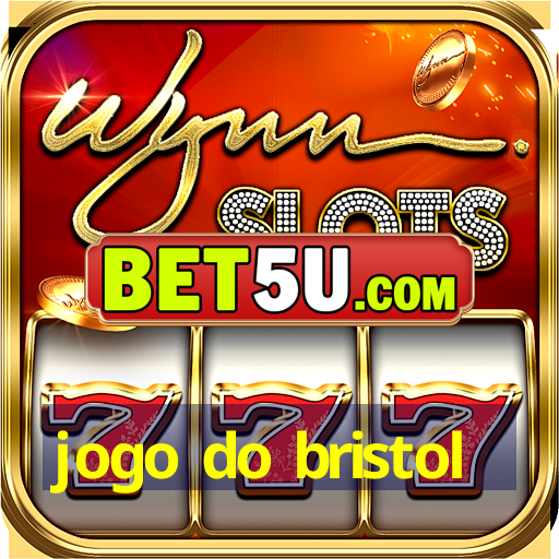 jogo do bristol