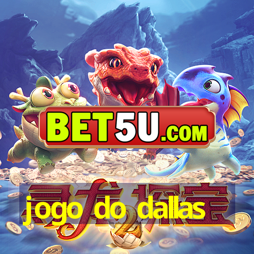 jogo do dallas