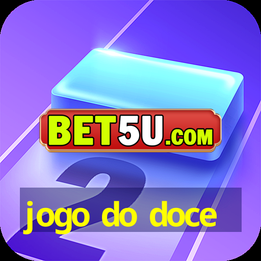 jogo do doce