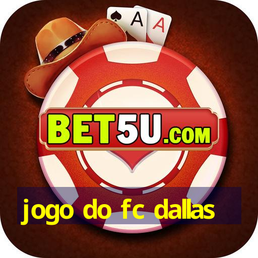 jogo do fc dallas