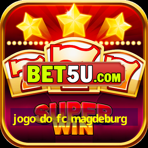 jogo do fc magdeburg