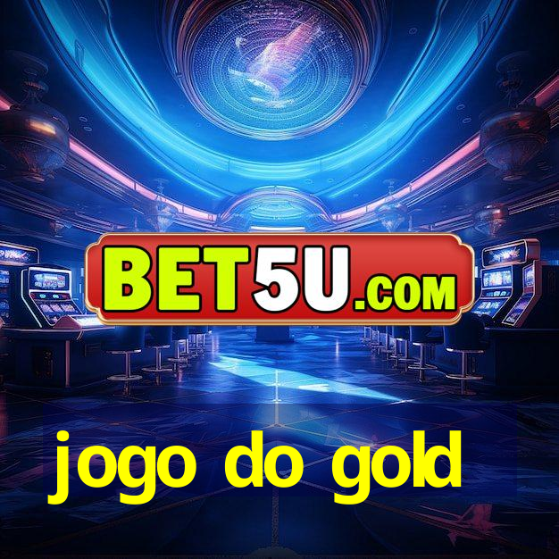 jogo do gold