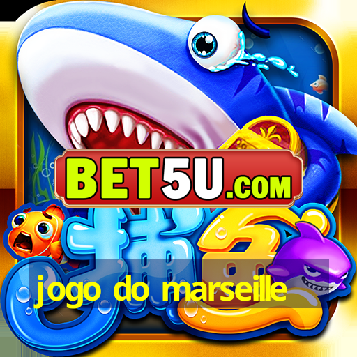 jogo do marseille