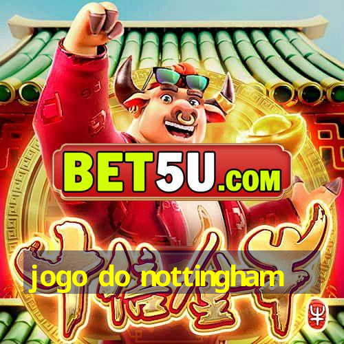 jogo do nottingham