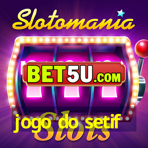 jogo do setif