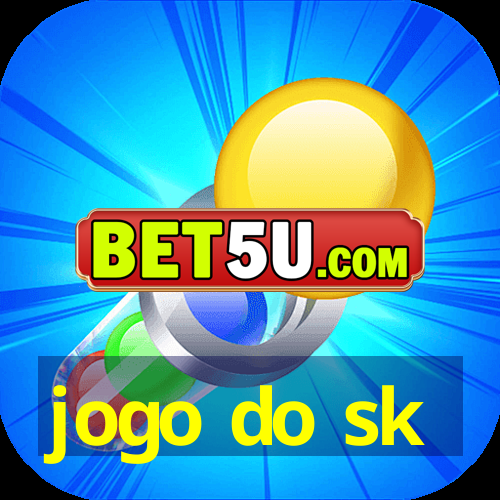 jogo do sk