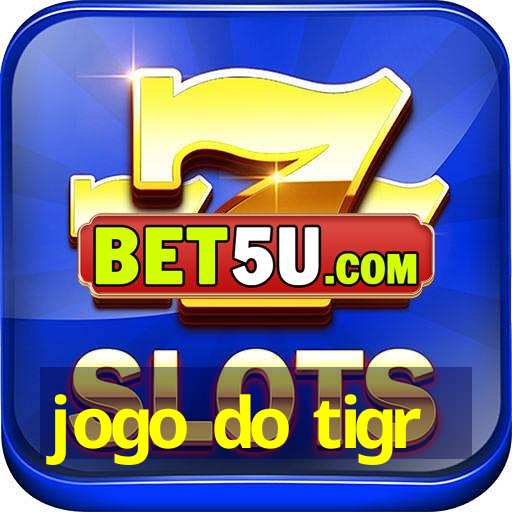 jogo do tigr