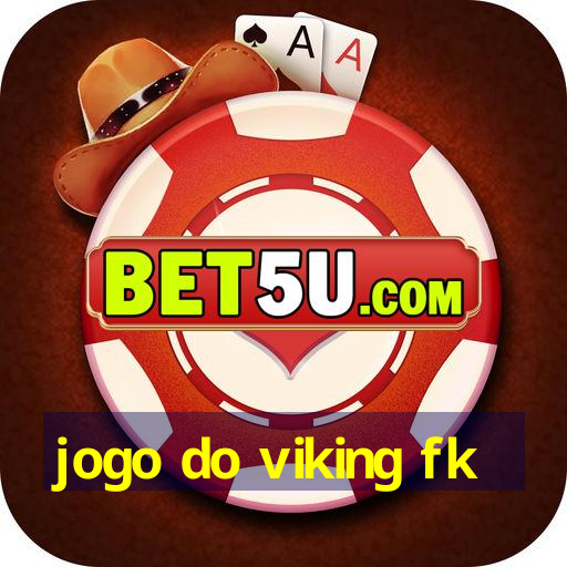 jogo do viking fk