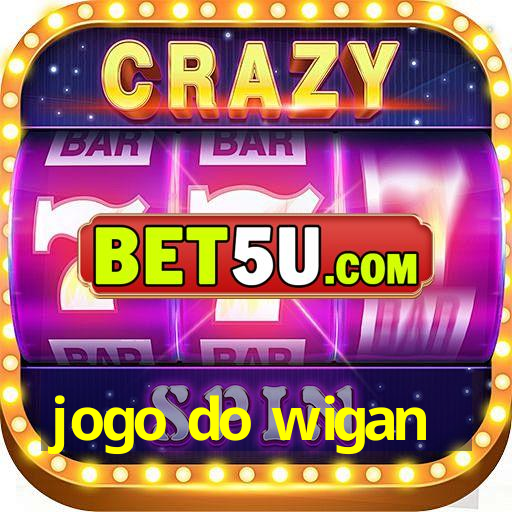 jogo do wigan