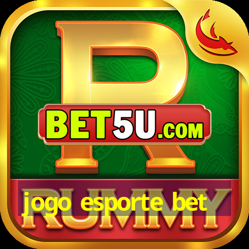 jogo esporte bet