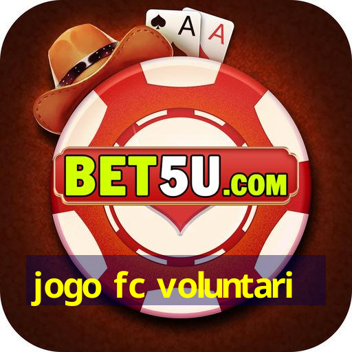 jogo fc voluntari