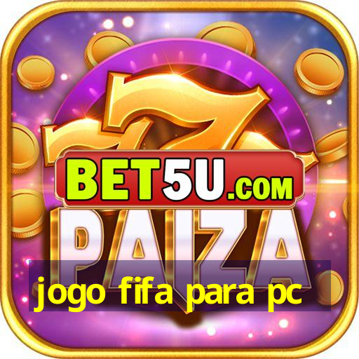 jogo fifa para pc