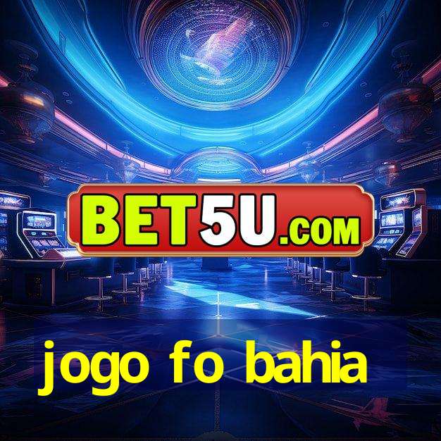 jogo fo bahia