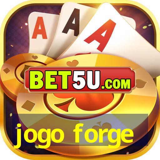 jogo forge