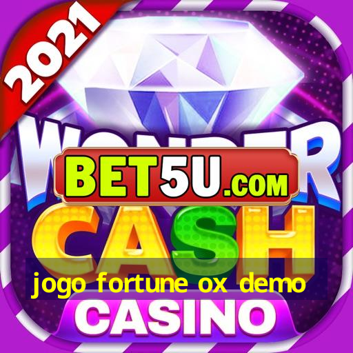 jogo fortune ox demo