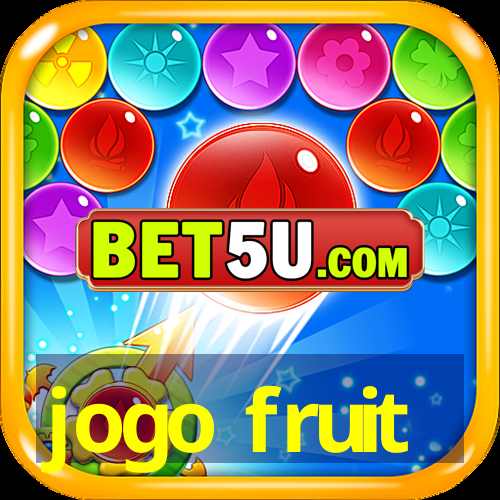 jogo fruit