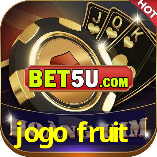 jogo fruit