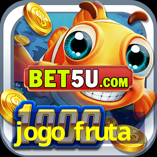 jogo fruta