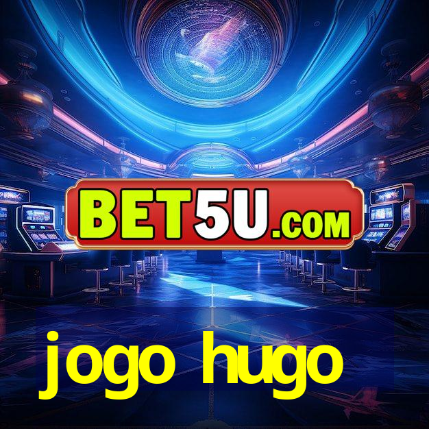 jogo hugo