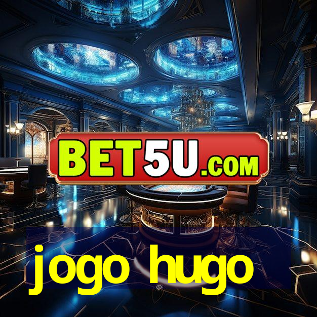 jogo hugo