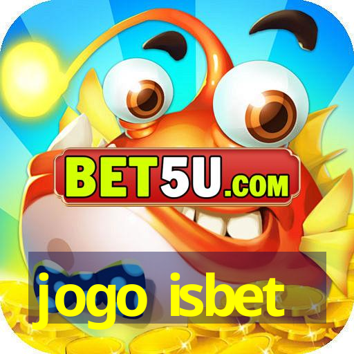 jogo isbet