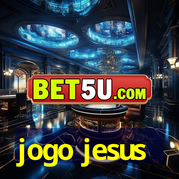 jogo jesus