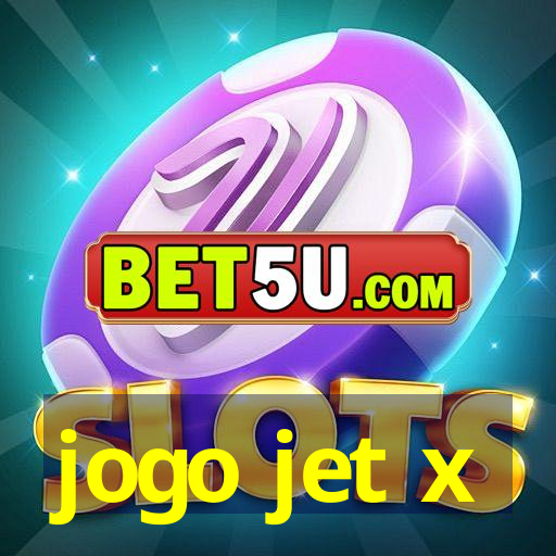 jogo jet x