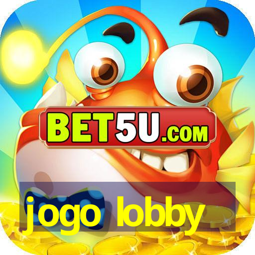 jogo lobby