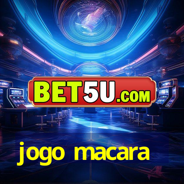 jogo macara