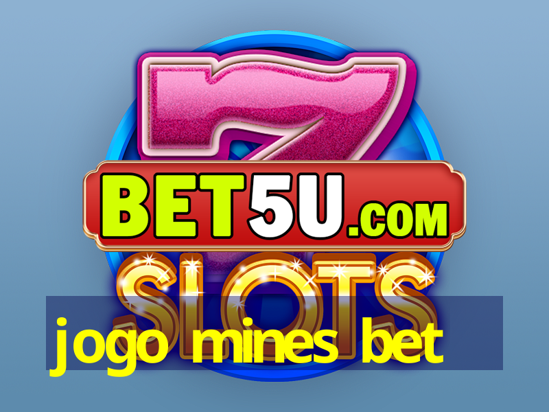 jogo mines bet