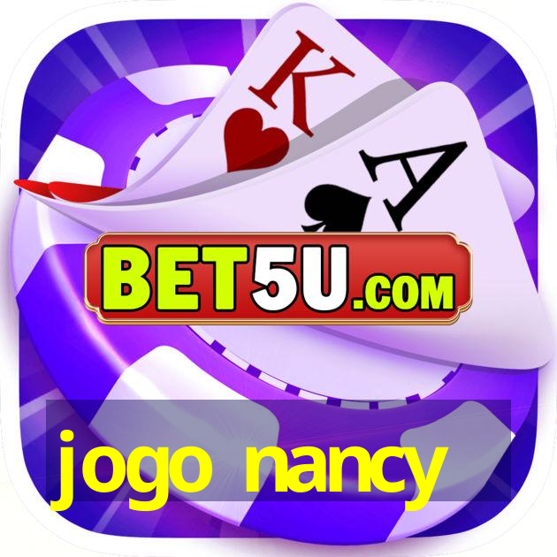 jogo nancy