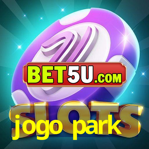 jogo park