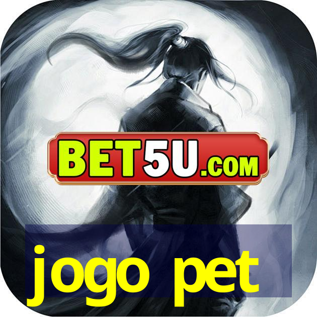 jogo pet