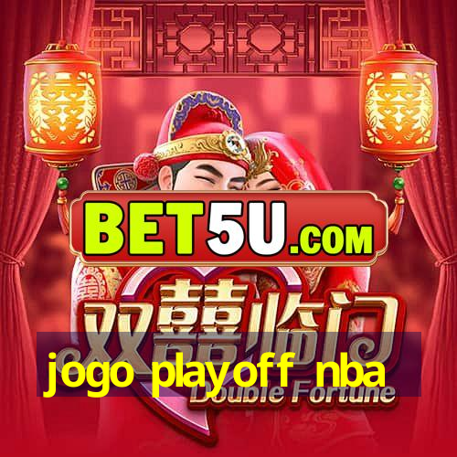 jogo playoff nba