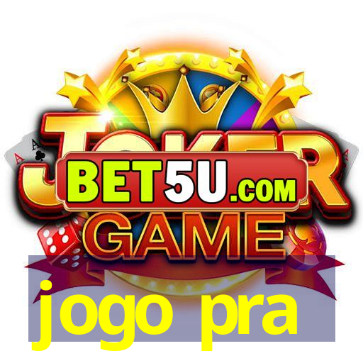 jogo pra