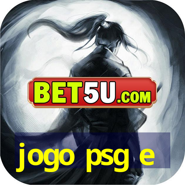 jogo psg e