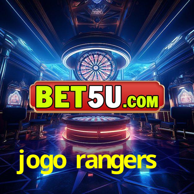 jogo rangers