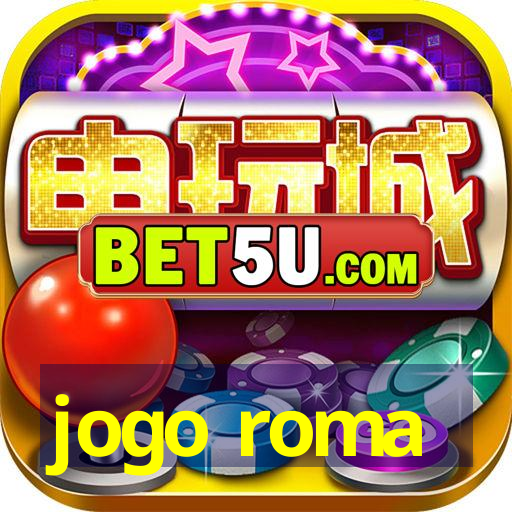 jogo roma