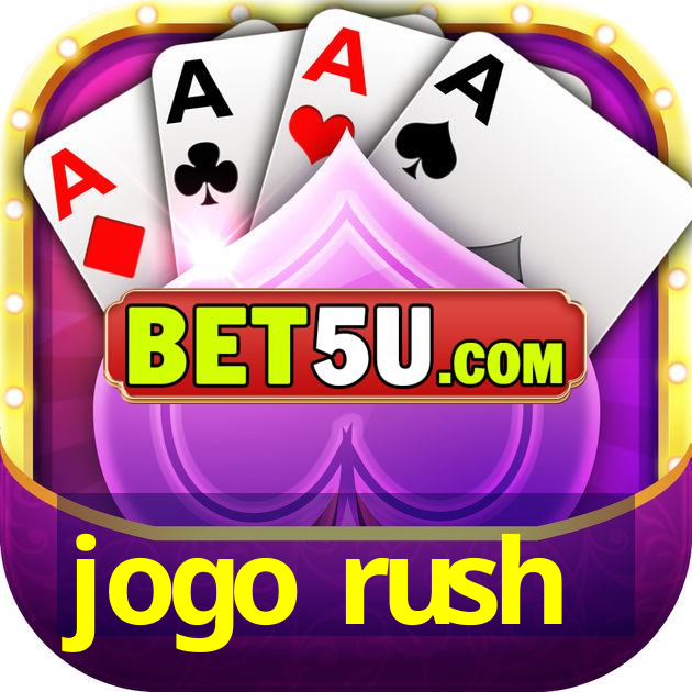 jogo rush