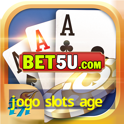 jogo slots age