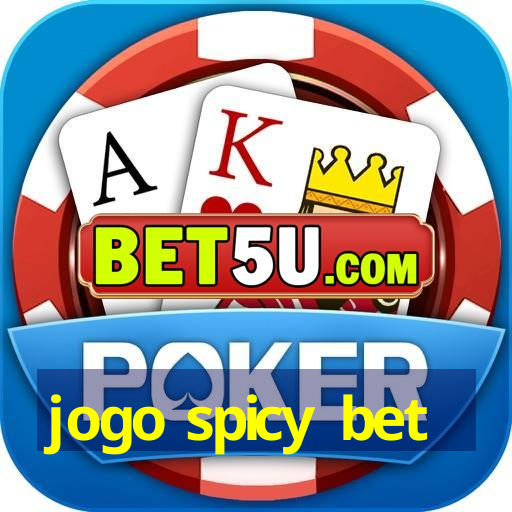 jogo spicy bet