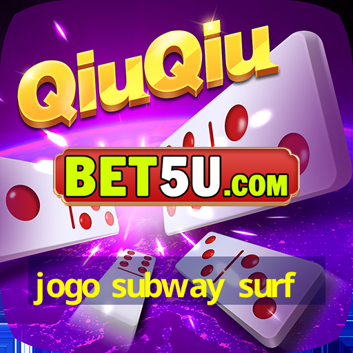 jogo subway surf