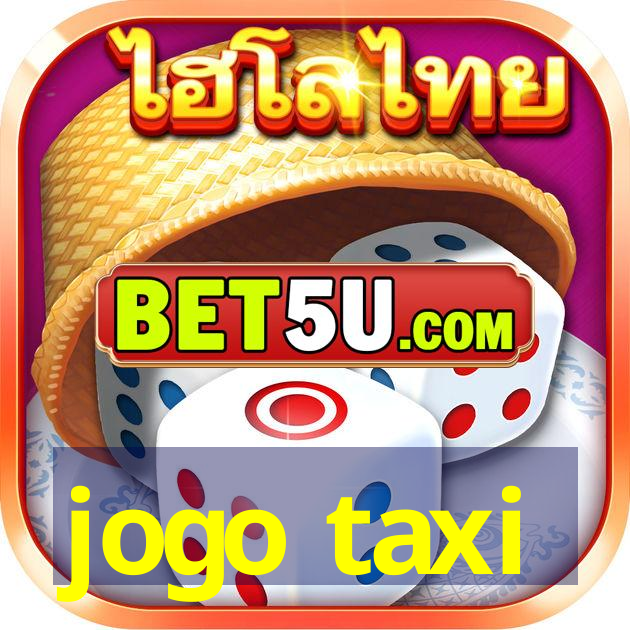 jogo taxi