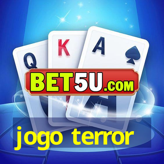 jogo terror