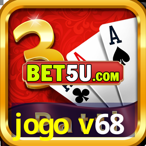 jogo v68