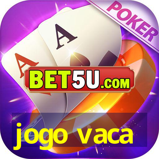 jogo vaca